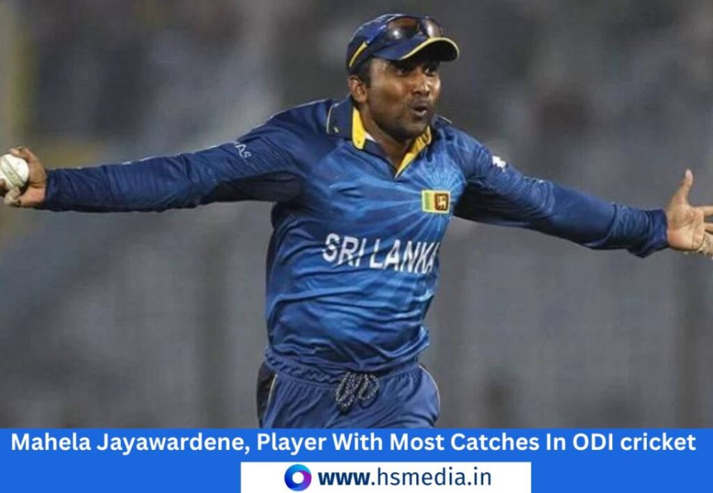 mahela Jayawardene has grabbed most number of catches in odi.