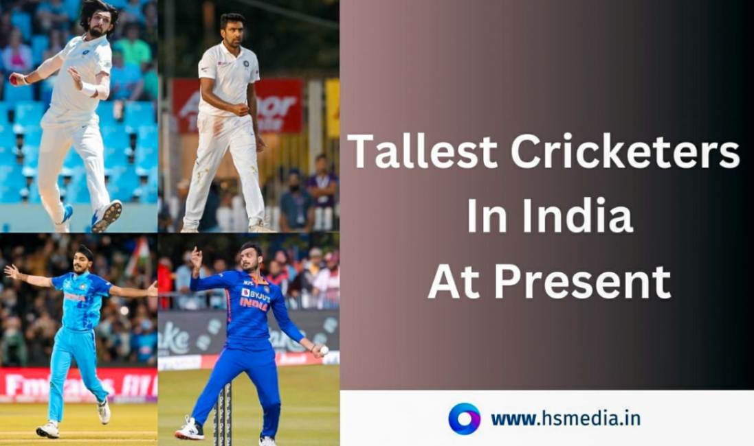 This article covers the top 10 tallest cricketer in India.