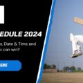 IPL 2024 Schedule and Venue