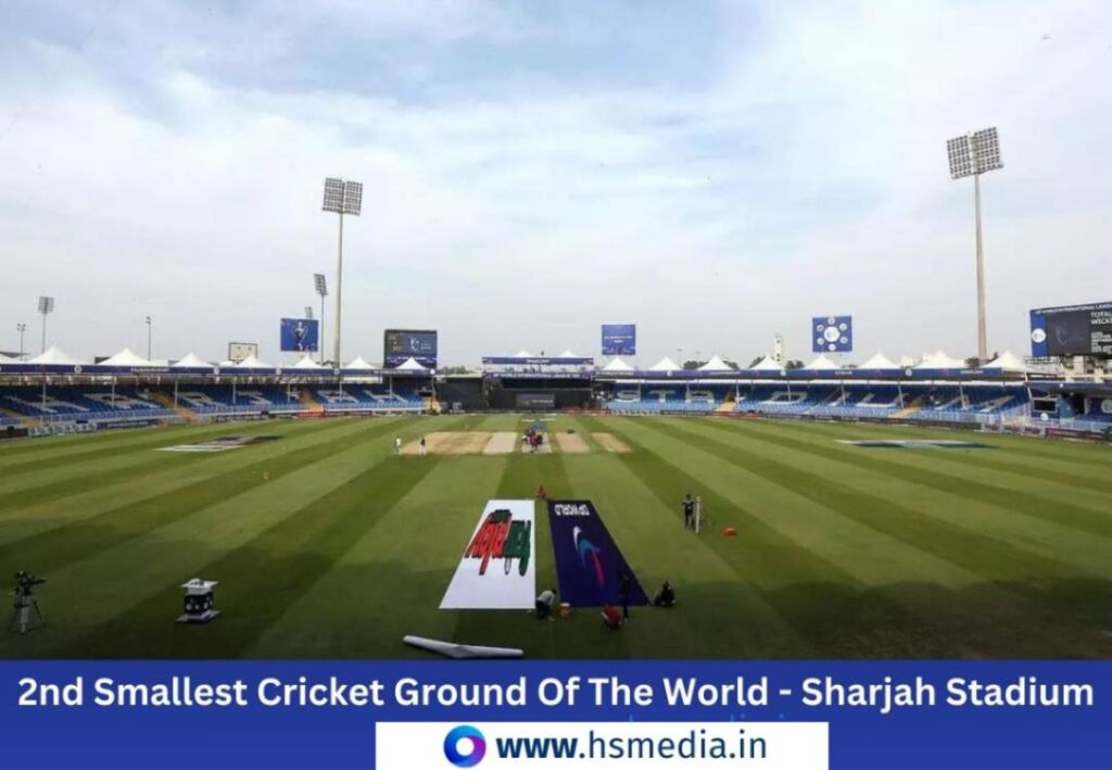 Sharjah is the 2nd smallest ground of world.